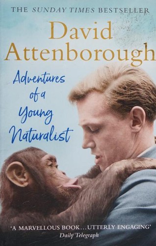Adventures of a Young Naturalist