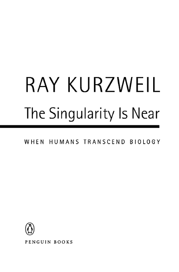 The Singularity Is Near